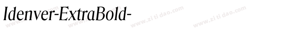 Idenver-ExtraBold字体转换