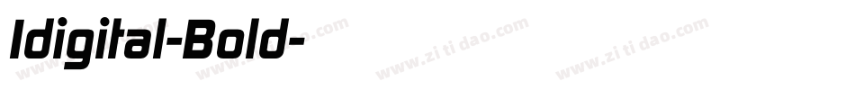 Idigital-Bold字体转换