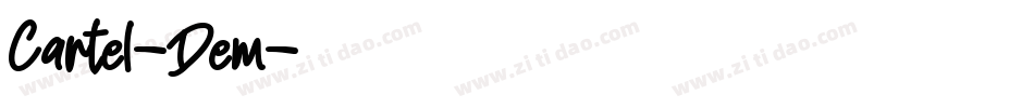 Cartel-Dem字体转换