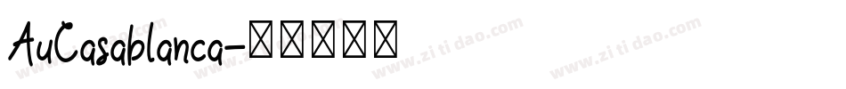 AuCasablanca字体转换