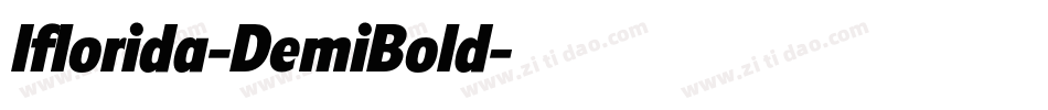 Iflorida-DemiBold字体转换