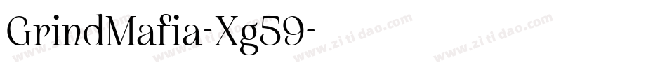 GrindMafia-Xg59字体转换