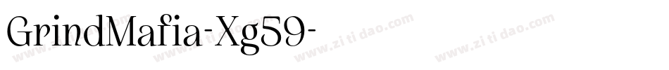 GrindMafia-Xg59字体转换