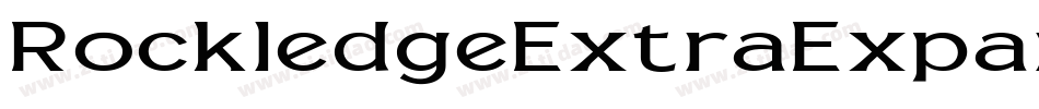 RockledgeExtraExpanded-RppB3字体转换 RockledgeExtraExpanded-RppB3字体转换