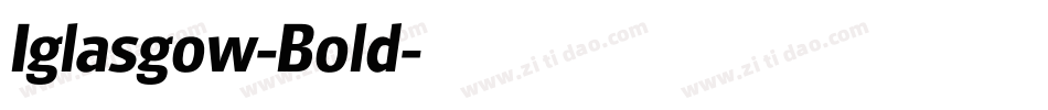 Iglasgow-Bold字体转换