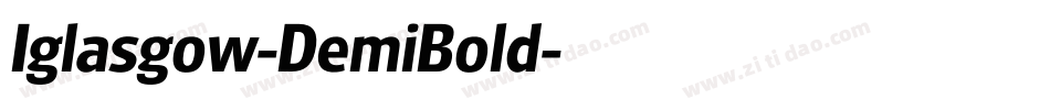 Iglasgow-DemiBold字体转换
