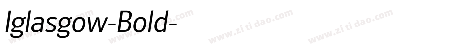 Iglasgow-Bold字体转换