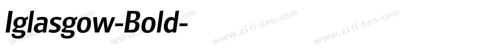 Iglasgow-Bold字体转换