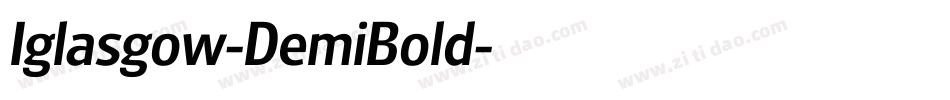 Iglasgow-DemiBold字体转换