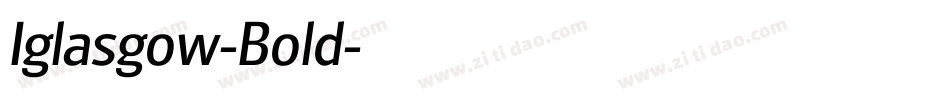 Iglasgow-Bold字体转换