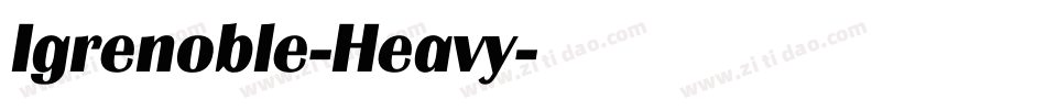 Igrenoble-Heavy字体转换