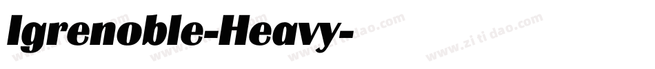 Igrenoble-Heavy字体转换