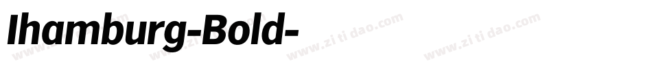 Ihamburg-Bold字体转换