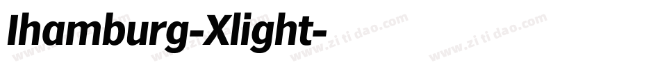 Ihamburg-Xlight字体转换