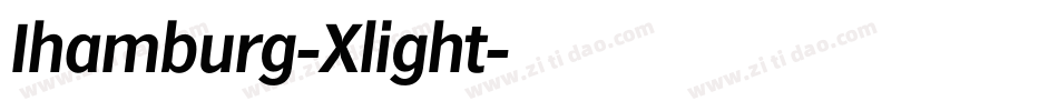 Ihamburg-Xlight字体转换