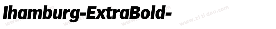 Ihamburg-ExtraBold字体转换