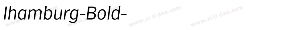Ihamburg-Bold字体转换