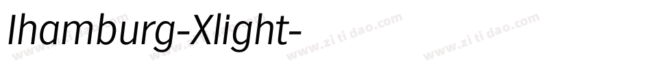 Ihamburg-Xlight字体转换