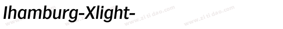 Ihamburg-Xlight字体转换