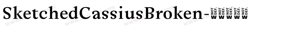 SketchedCassiusBroken字体转换