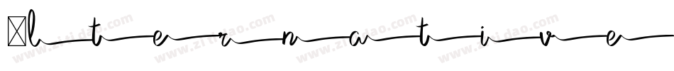 Alternative字体转换