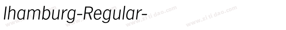 Ihamburg-Regular字体转换