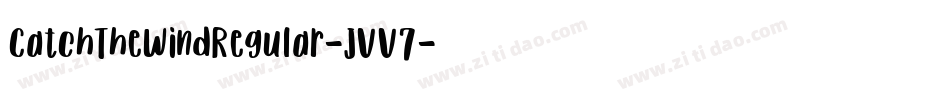 CatchTheWindRegular-JVV7字体转换