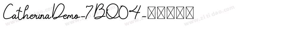 CatherinaDemo-7BO04字体转换