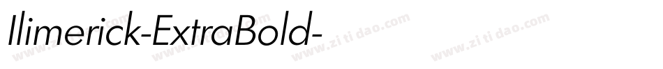 Ilimerick-ExtraBold字体转换