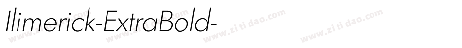 Ilimerick-ExtraBold字体转换