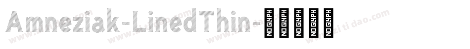 Amneziak-LinedThin字体转换