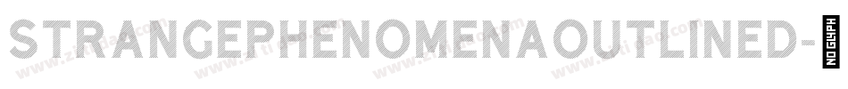 STRANGEPHENOMENAOUTLINED字体转换