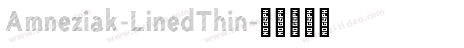 Amneziak-LinedThin字体转换