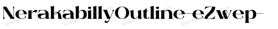 NerakabillyOutline-eZwep字体转换