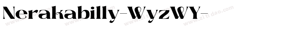 Nerakabilly-WyzWY字体转换