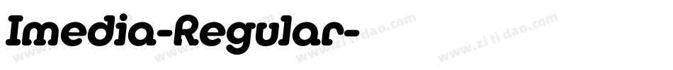 Imedia-Regular字体转换