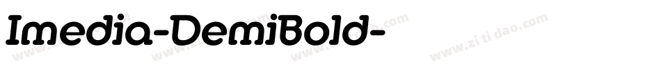 Imedia-DemiBold字体转换