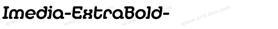 Imedia-ExtraBold字体转换