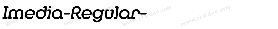 Imedia-Regular字体转换