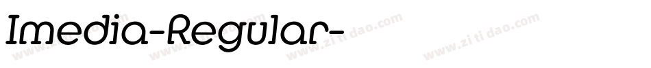 Imedia-Regular字体转换