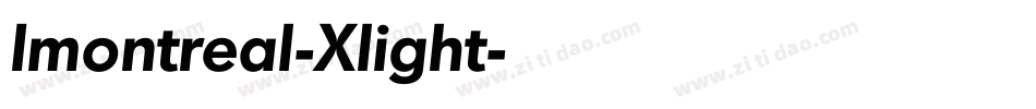 Imontreal-Xlight字体转换