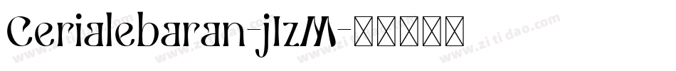 Cerialebaran-j1zM字体转换
