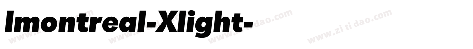 Imontreal-Xlight字体转换