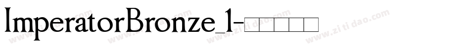 ImperatorBronze_1字体转换