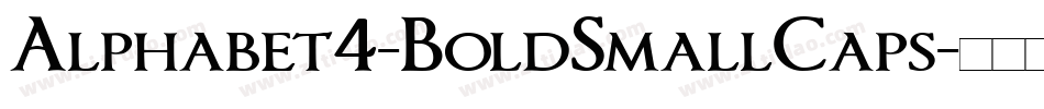 Alphabet4-BoldSmallCaps字体转换