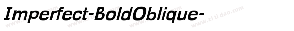 Imperfect-BoldOblique字体转换