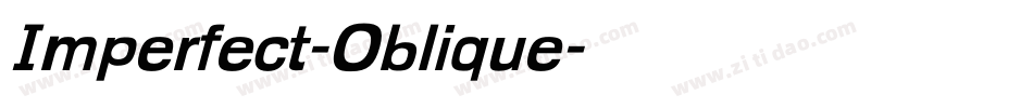 Imperfect-Oblique字体转换