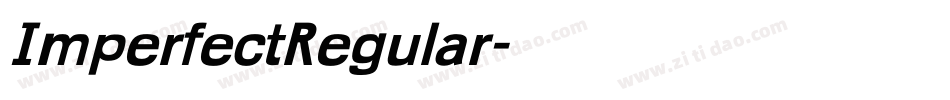ImperfectRegular字体转换