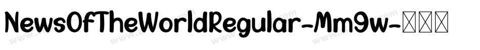NewsOfTheWorldRegular-Mm9w字体转换