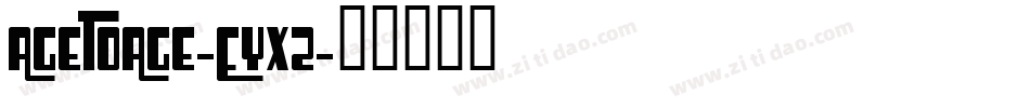AgeToAge-Eyxz字体转换